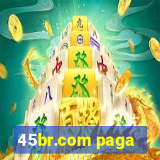 45br.com paga